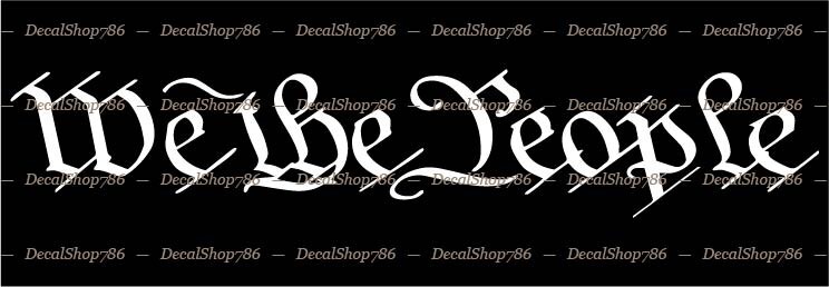 We The People – 2nd Amendment – Car/SUV/Truck Vinyl Die-Cut Peel N' Stick Decals