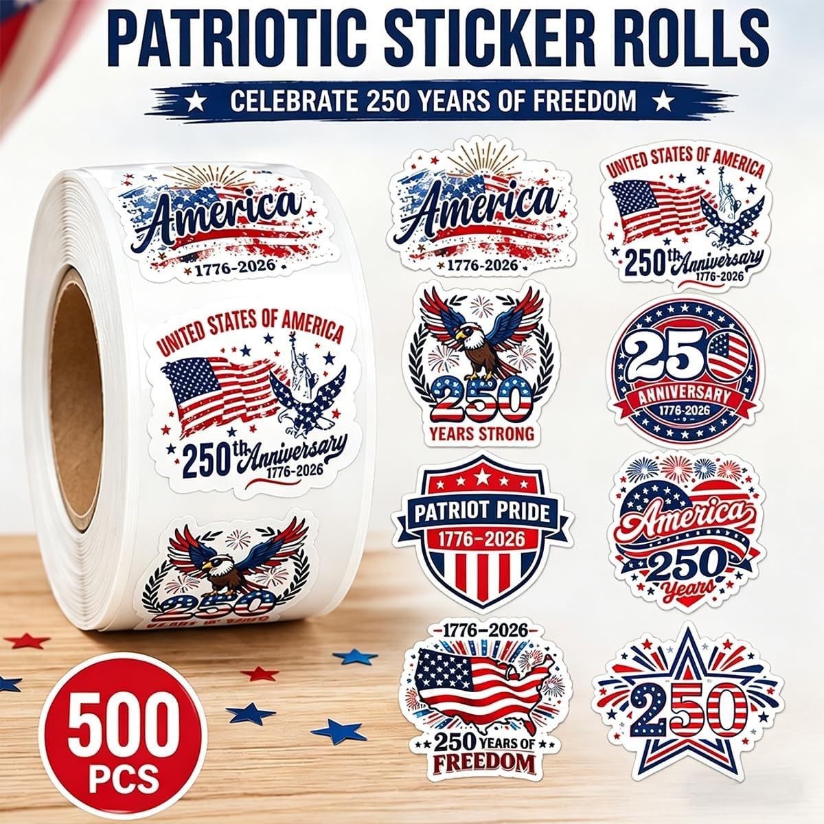 500PCS Patriotic USA Stickers Roll American Flag 250th Anniversary Decals 2026
