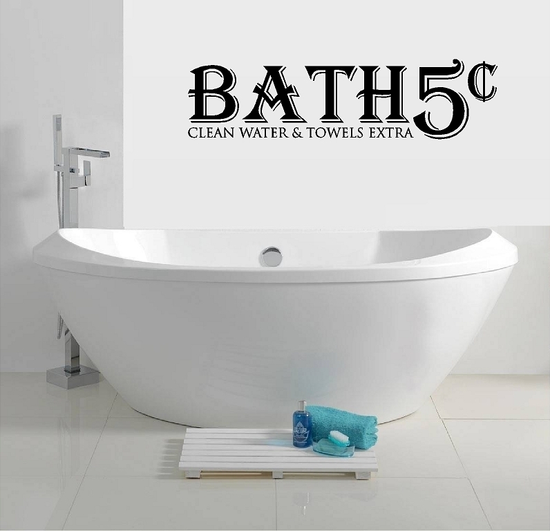 Bath 5 Cents… Vinyl Decal Home Décor 8" x 31"