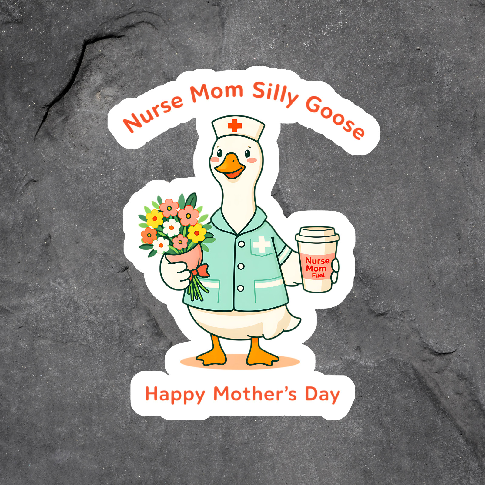 Nurse Mom Sticker Vinyl Decal Silly Goose Funny Mother’s Day Gift