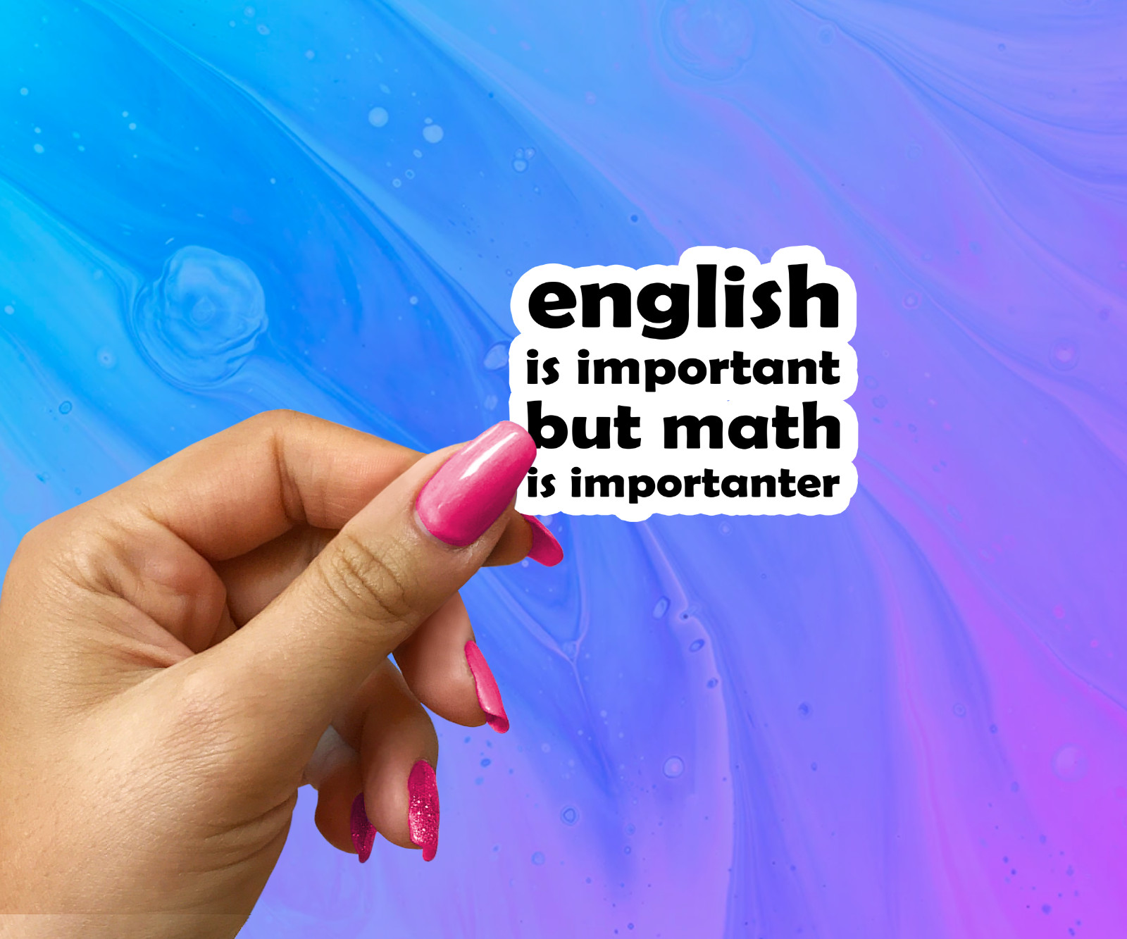 English Is Important But Math Is Importanter Vinyl Sticker – Funny Nerdy Decal
