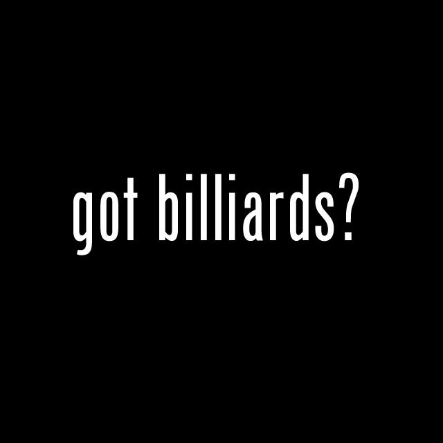 GOT BILLIARDS? Vinyl Decal Sticker Pool – FREE USA SHIPPING