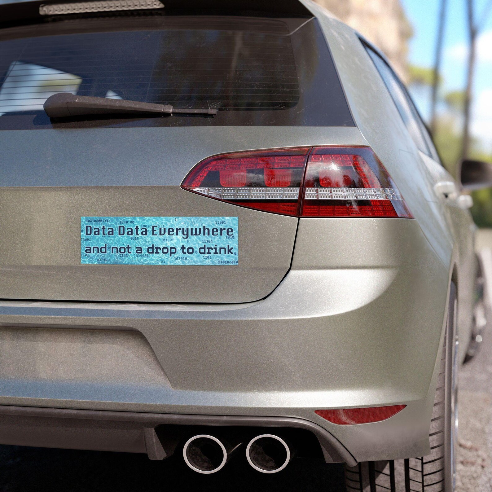 Data Everywhere Not a Drop to Drink Bumper Sticker / Car Magnet – Anti AI Center
