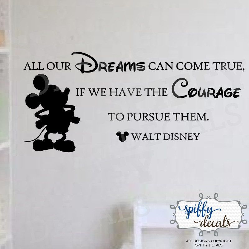 Mickey Mouse Walt Disney Dreams Come True Pursue Vinyl Wall Decal Decor Quote
