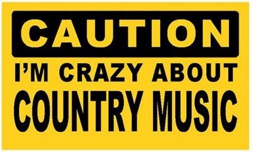 2 CAUTION: I'M CRAZY ABOUT COUNTRY MUSIC – Car Auto Bumper Decal Stickers