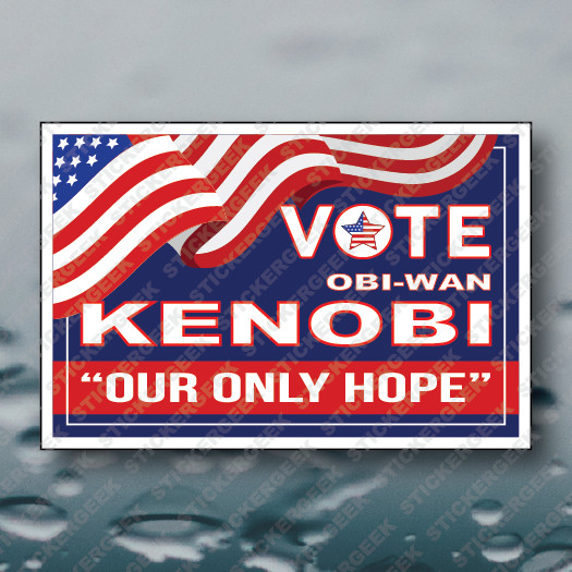 Vote OBI WAN KENOBI Anti Biden Harris Trump Political Politics Sticker 6x4INCH