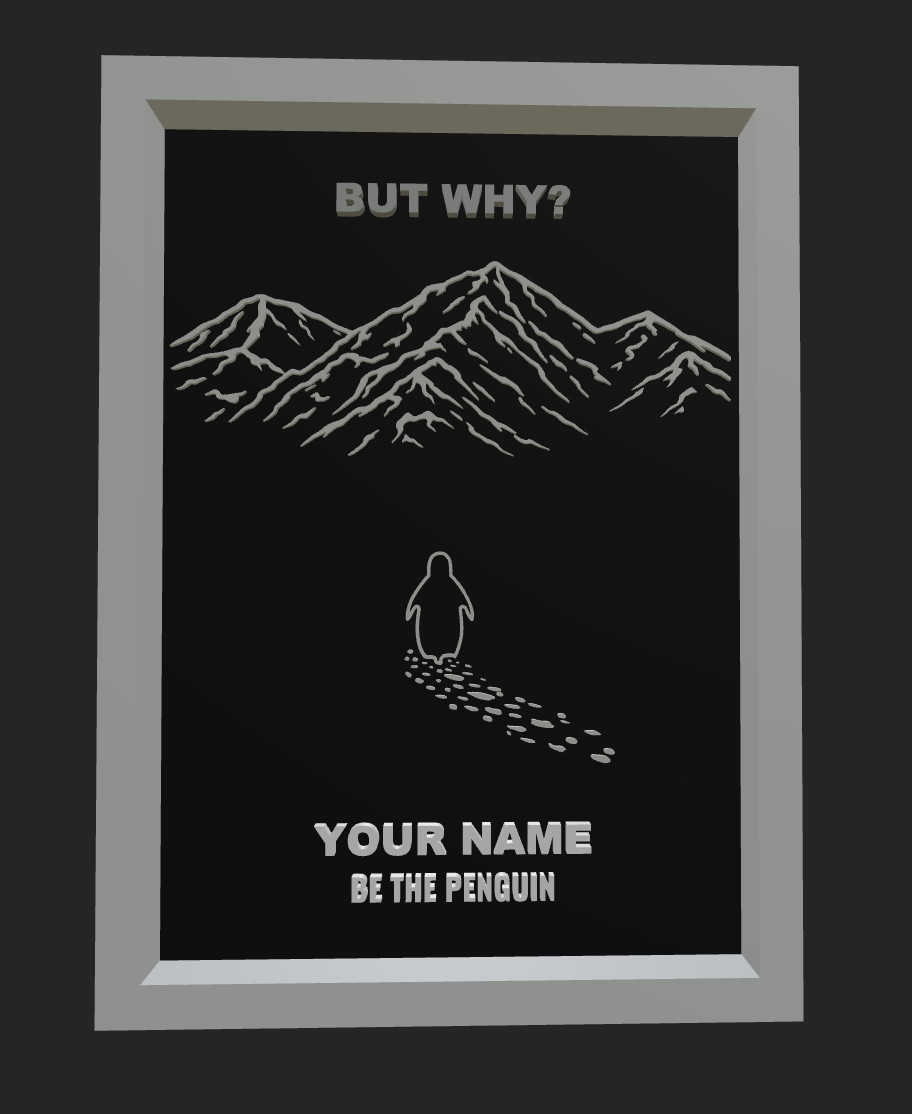 Custom "But Why" Penguin Frame | Viral Penguin Walking Into Mountains Art