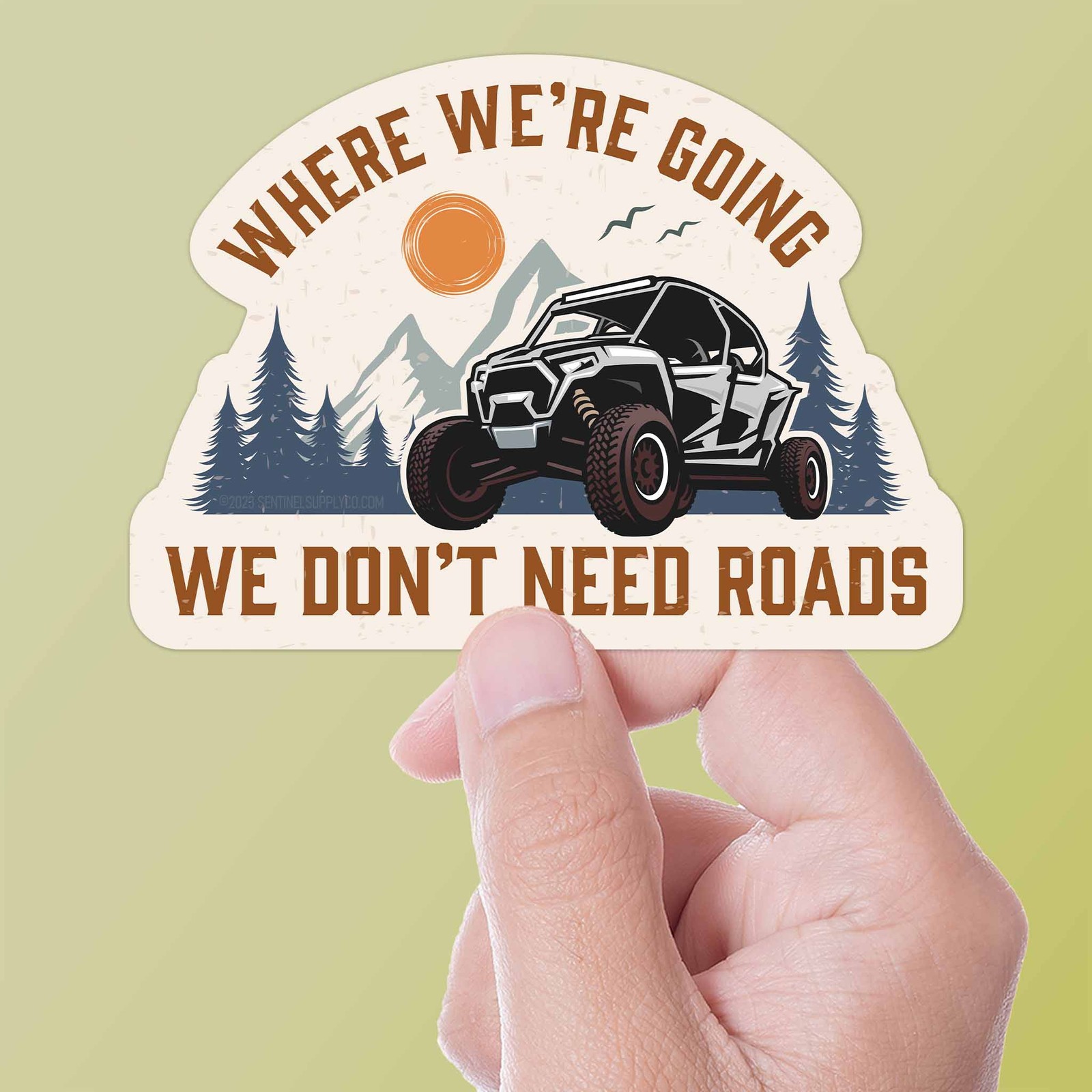 Where We're Going We Don't Need Roads Offroad UTV Sticker- Thermos, Laptop Decal