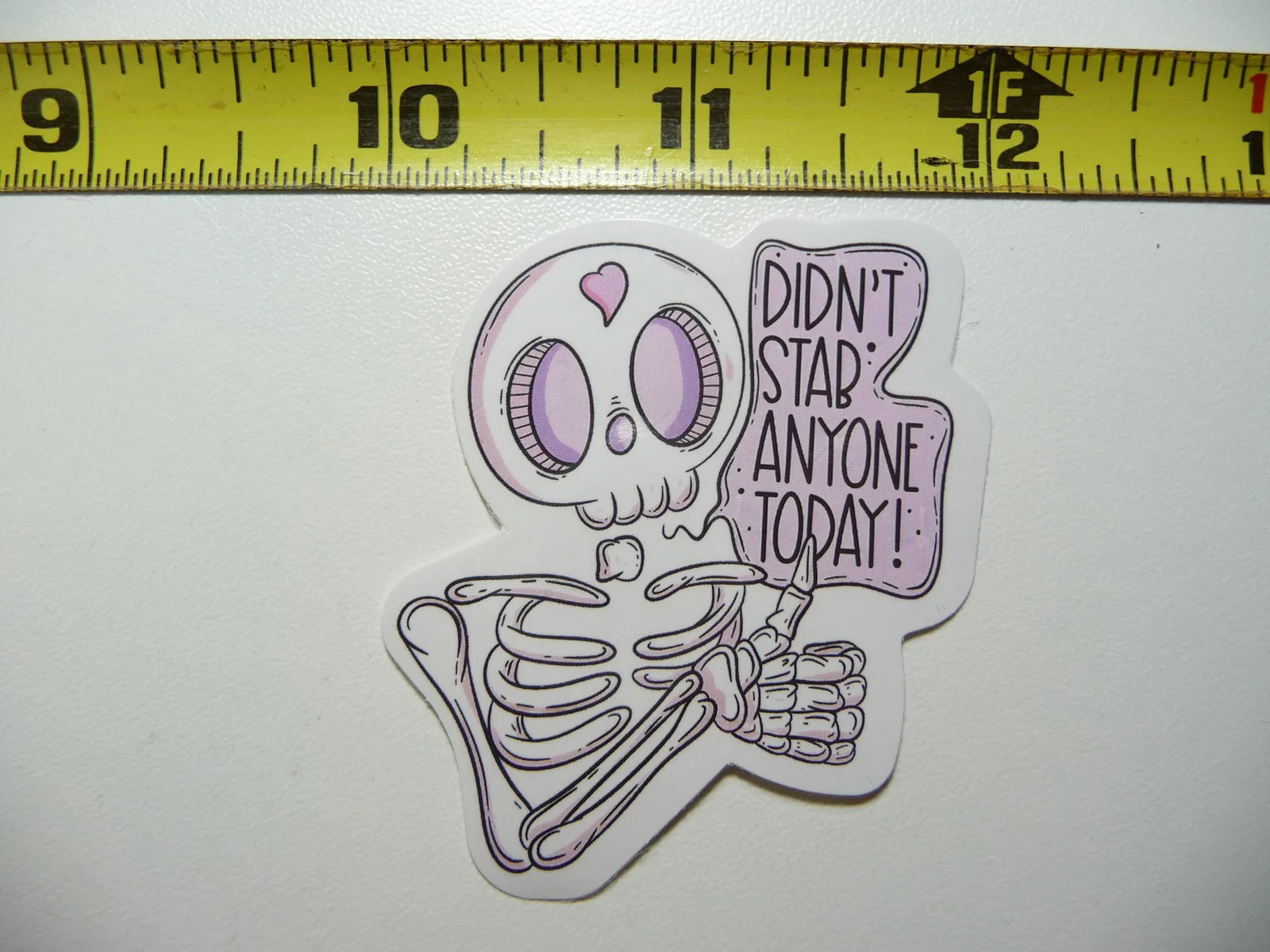 DIDN'T STAB ANYONE TODAY SMALL STICKER DECAL FUNNY SARCASM SARCASTIC SAYING