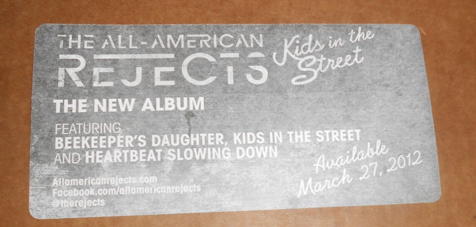 The All-American Rejects Sticker Promo 7×3.5 Kids in the Street