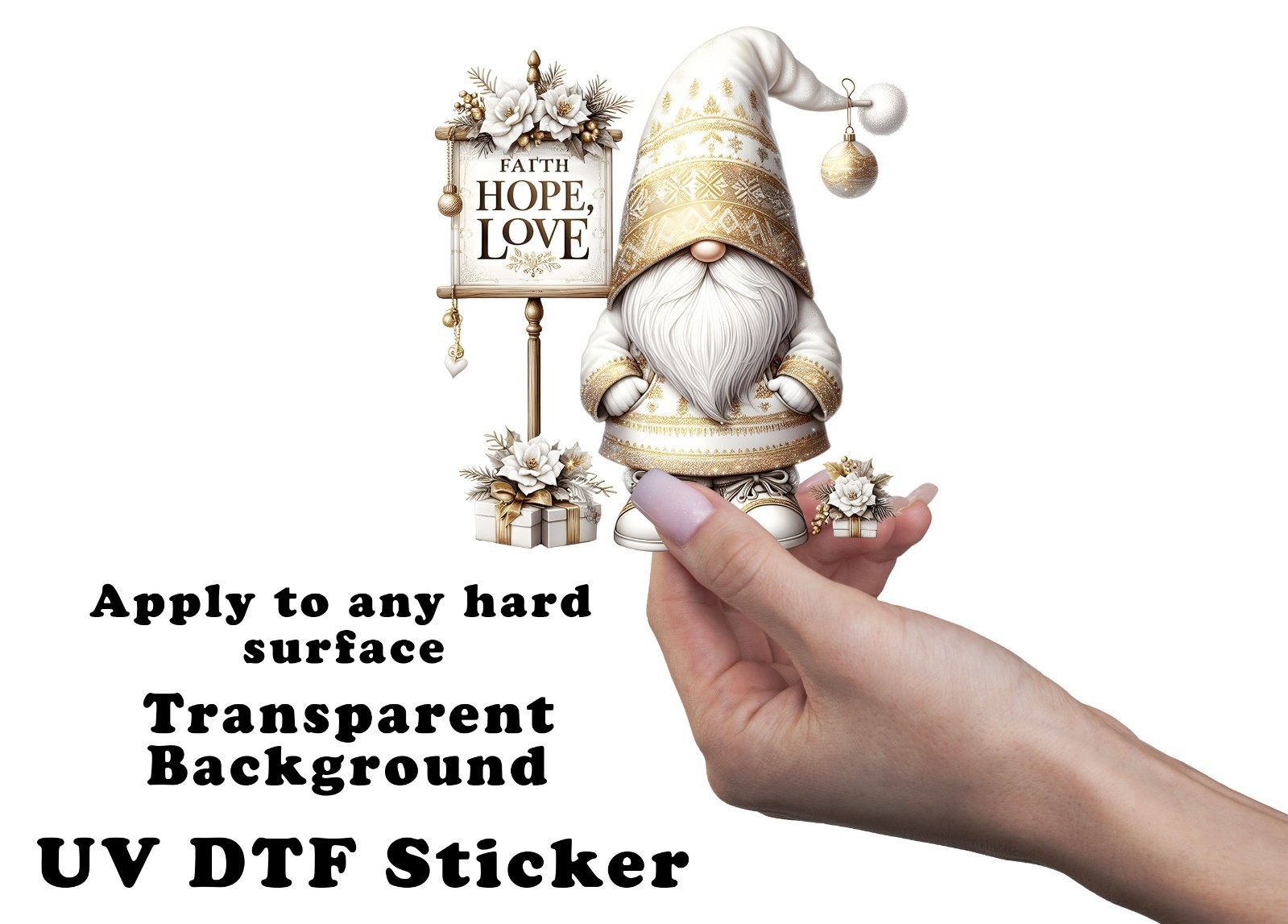 Gold White Hope Faith Love Christmas Gnome UV DTF Transparent Sticker / Decal