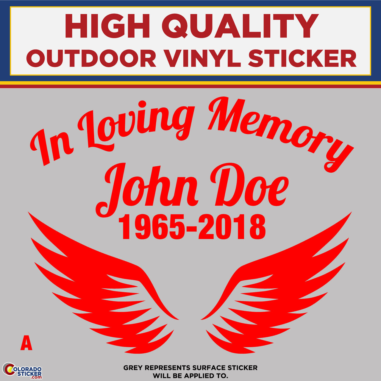 In Loving Memory – A, High Quality Die Cut Vinyl Sticker Decals
