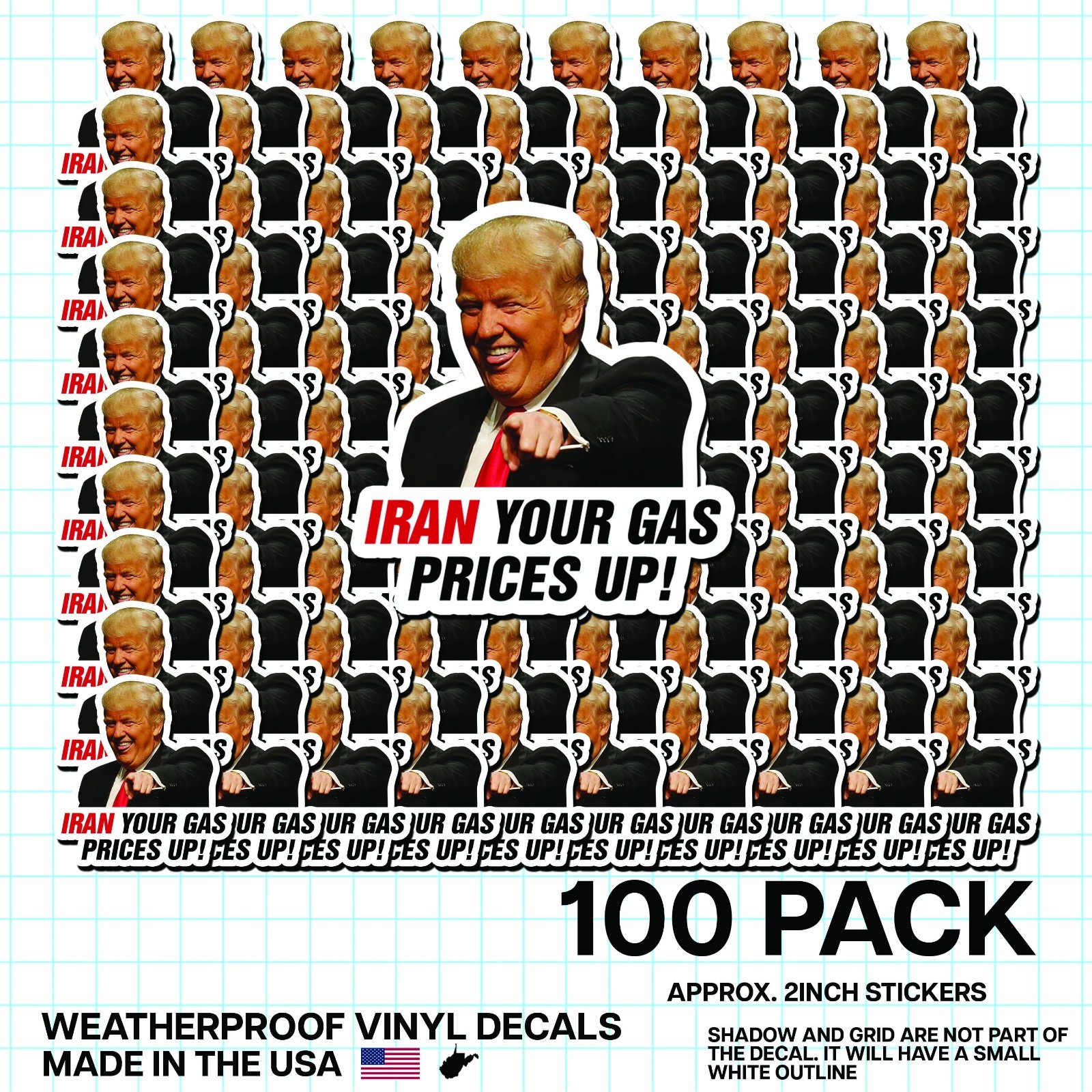 Trump “Iran Prices Up!” Sticker 100 Pk Funny Political Gas Meme Decal 2"