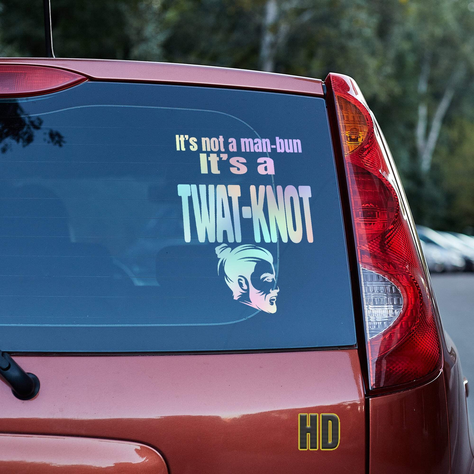 It's not a man-bun it's a twat-knot vinyl decal funny soyboy truck car