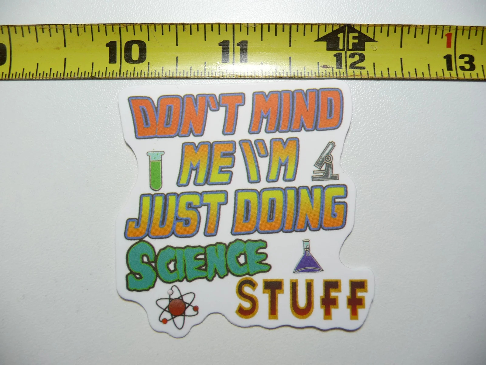 DOING SCIENCE STUFF SMALL STICKER DECAL SCHOOL TEACHER PROFESSOR FUNNY