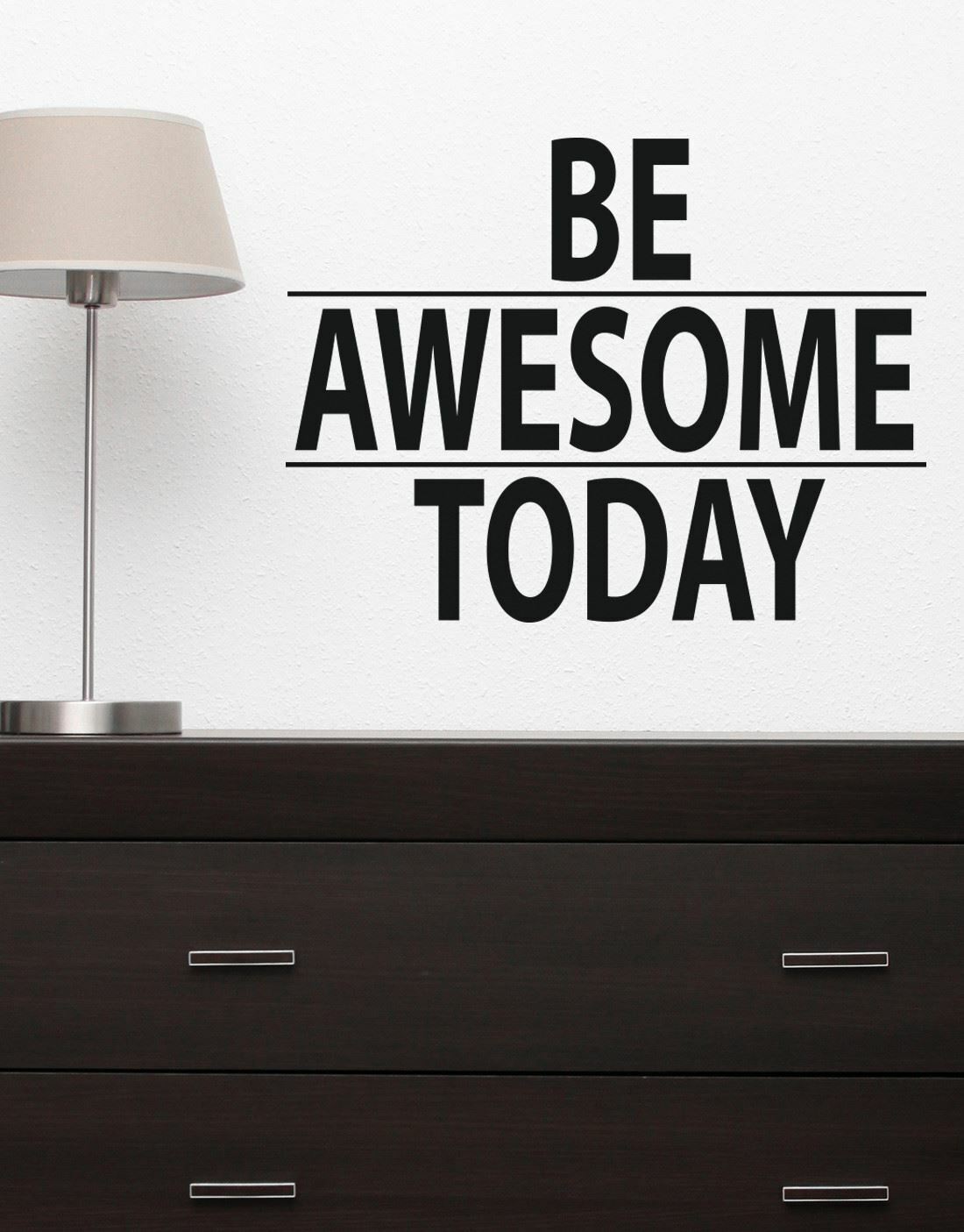 Be Awesome Today Motivational Quote Wall Decal Sticker by Stickerbrand #6013