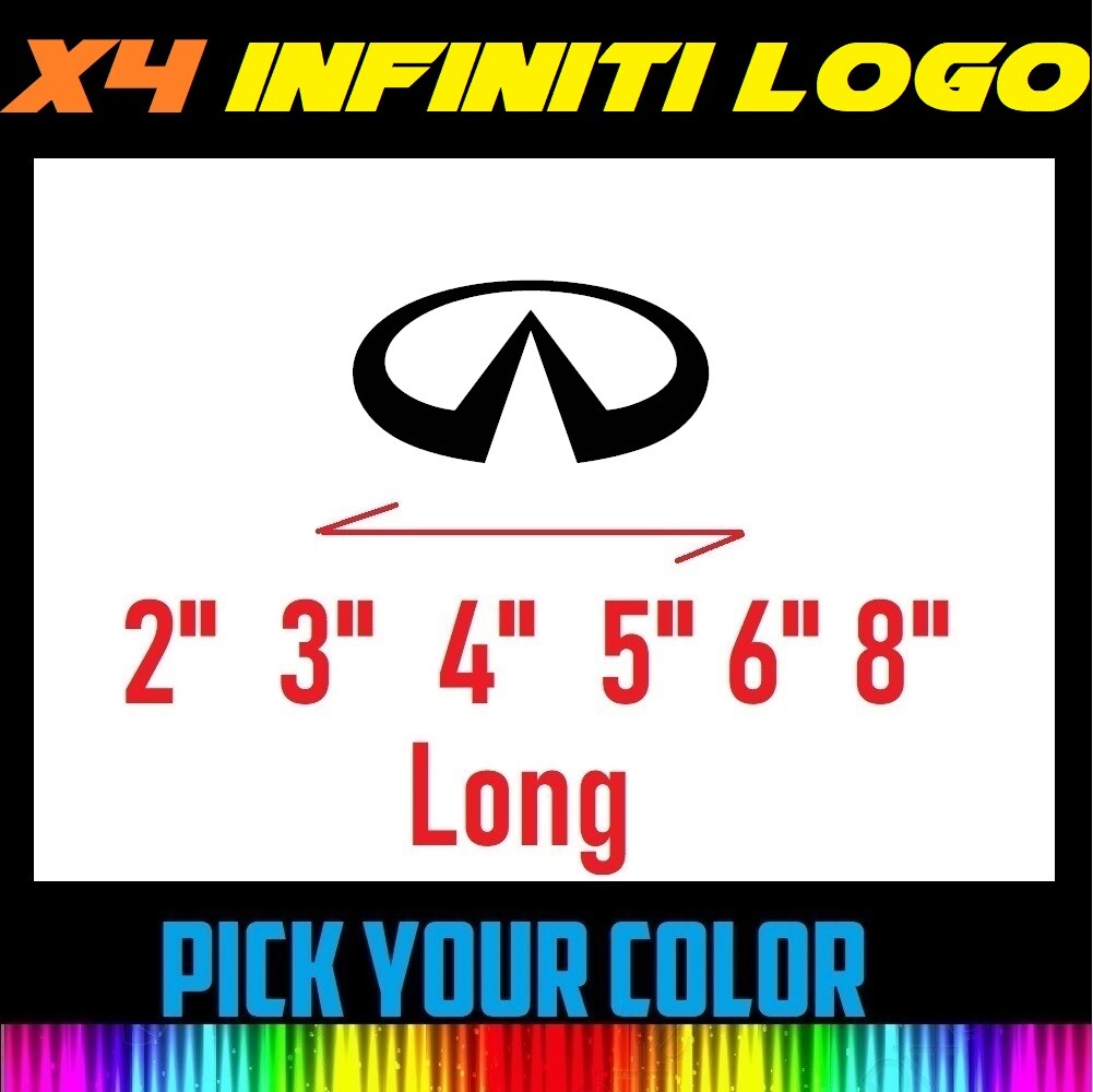 x4 2" 3" 4" 6" 8" INFINITI Logo Vinyl Decal Wheel, Car, WINDOW Sticker FREE SHIP