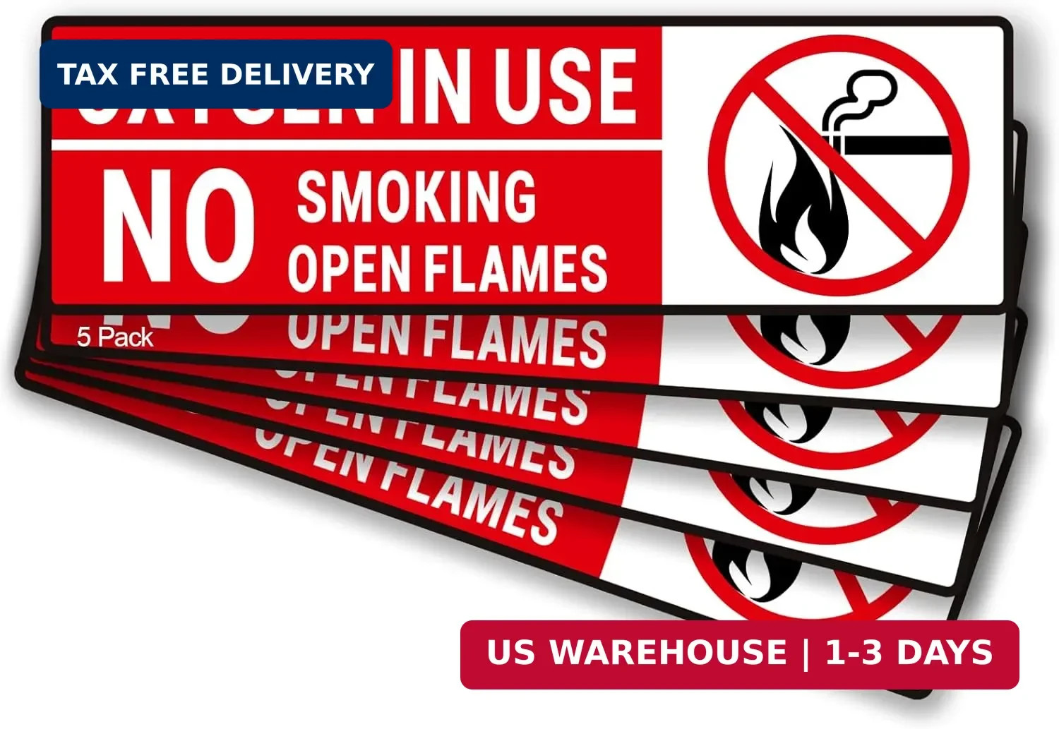 Oxygen in Use Decal, 5Pack No Smoking No Open Flames Area Stickers – Adhesive Vi