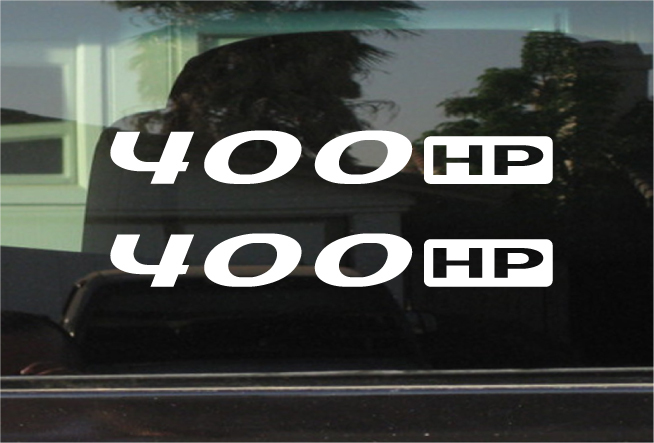 400 HP / HORSEPOWER VINYL DECAL / STICKER PAIR