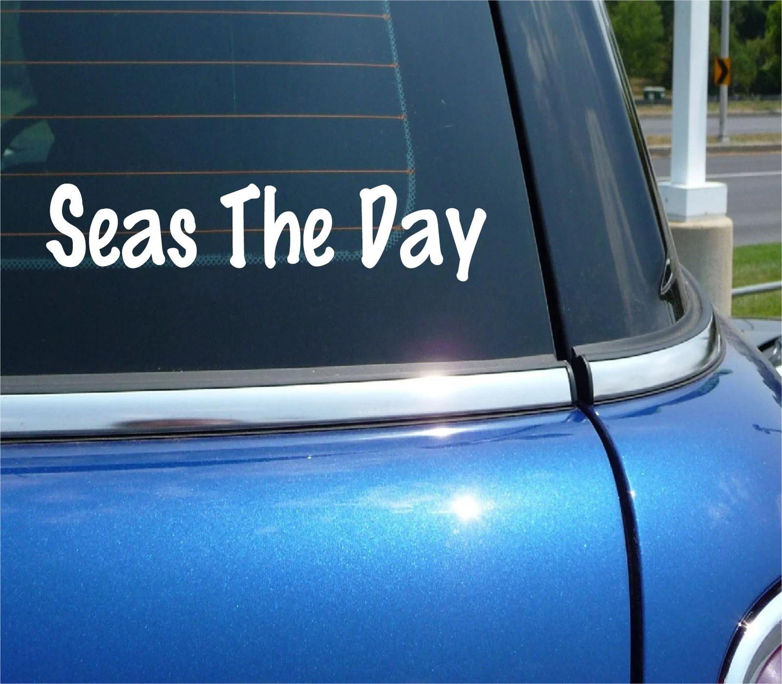 SEAS THE DAY SAILOR NAVY COAST GUARD MERCHANT MARINE DECAL STICKER FUNNY CAR