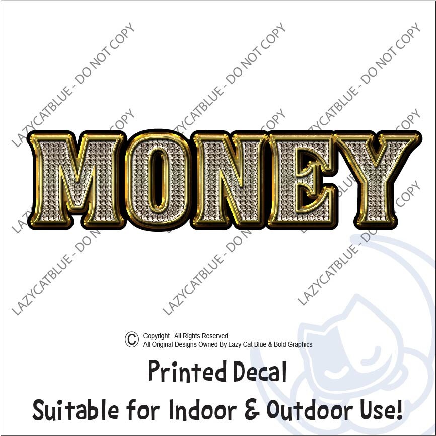 Money Decal Sticker Bling Cash Folds Cabbage Green Flow Ballin Hustle Moolah Do