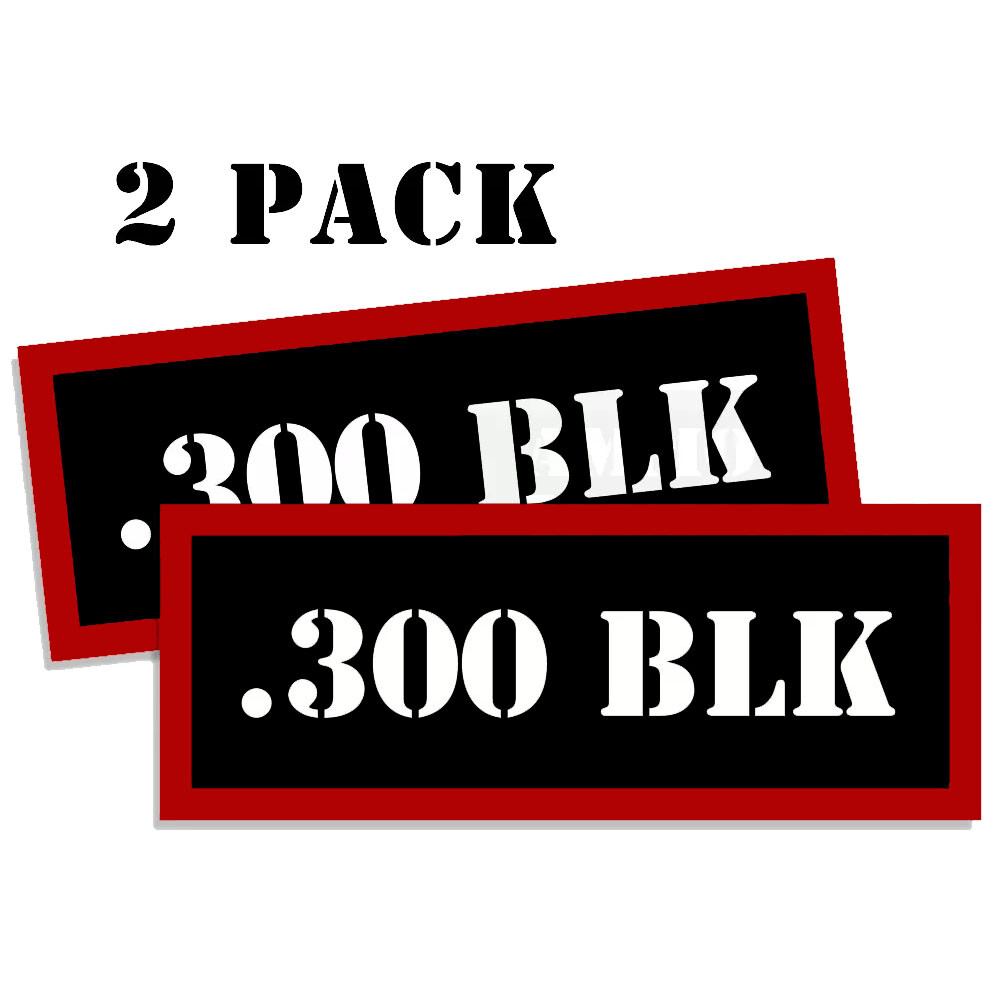 300 BLK Ammo Can Label Stickers Decal Ammunition (2 pack)