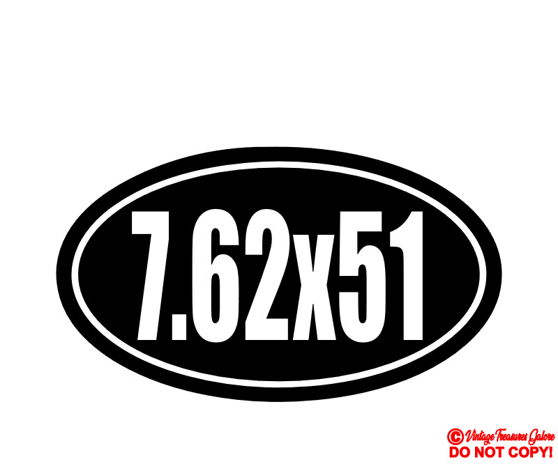 7.62×51 Vinyl Decal Sticker Window Gun Ammo Rifle Case Safe Storage Box Label