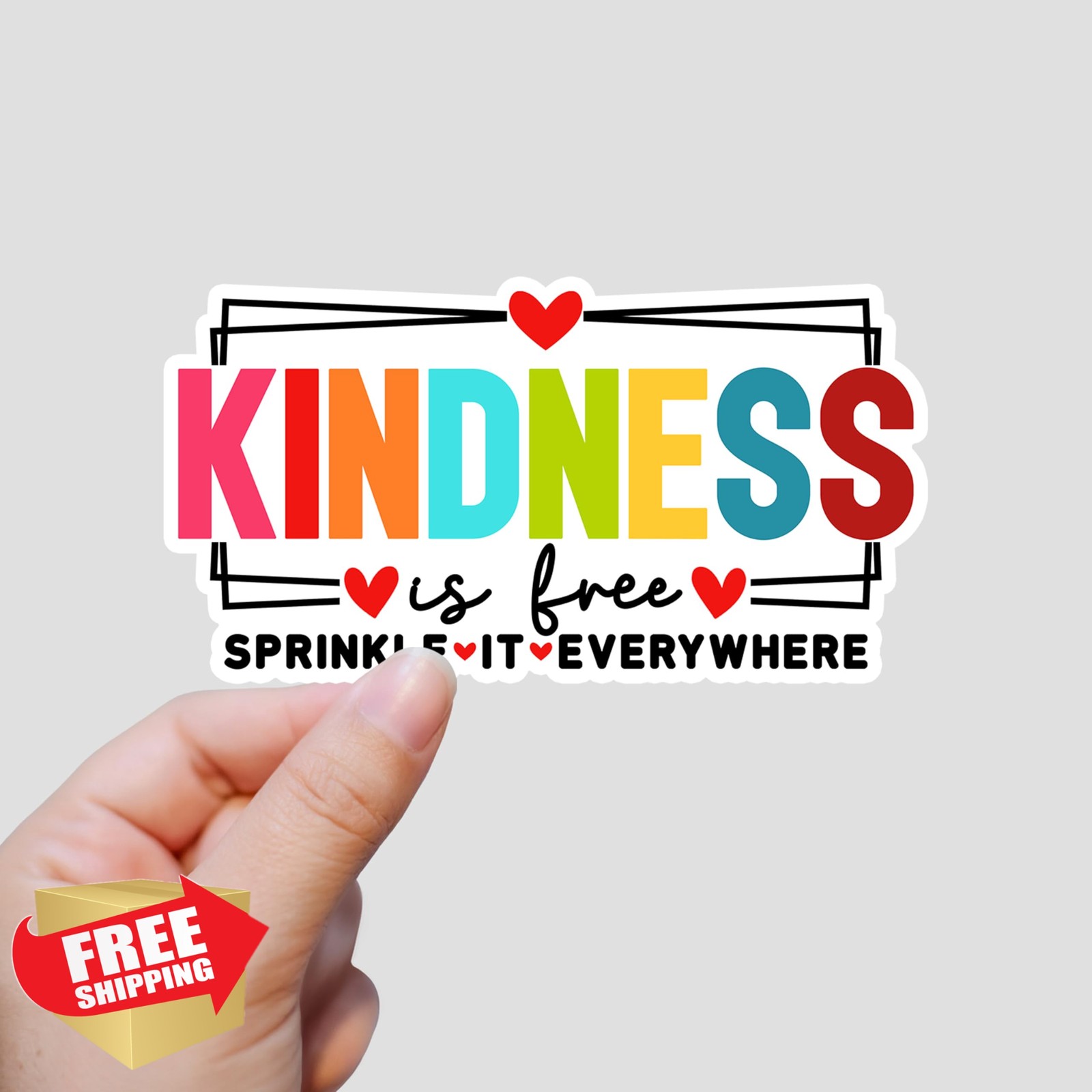 LOREARA Kindness Is Free sticker 3×1.6"