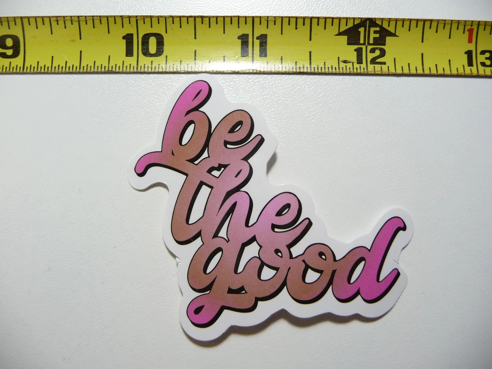BE THE GOOD WORDING SMALL STICKER DECAL CHURCH CHRISTIAN FAITH BELIEF