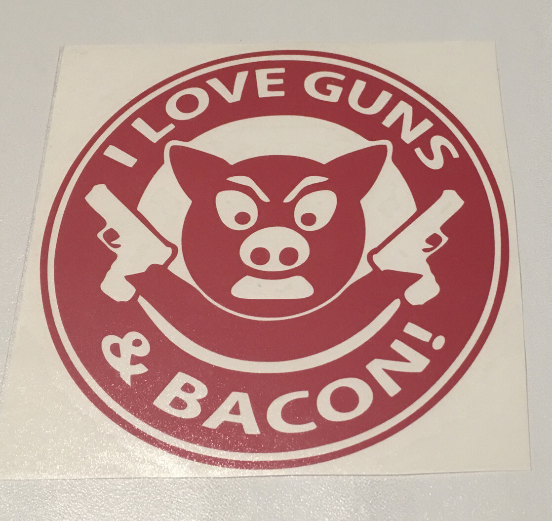 L❤️V E Guns And Bacon 5 1/2 Inch Vinyl Window Decal
