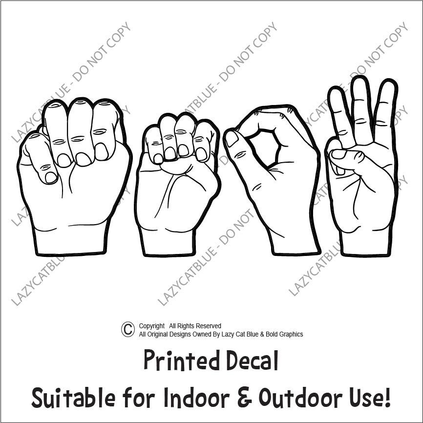 MEOW Sign Language Decal Sticker Printed Die Cut Cat Kitty ASL Love Life Kitten