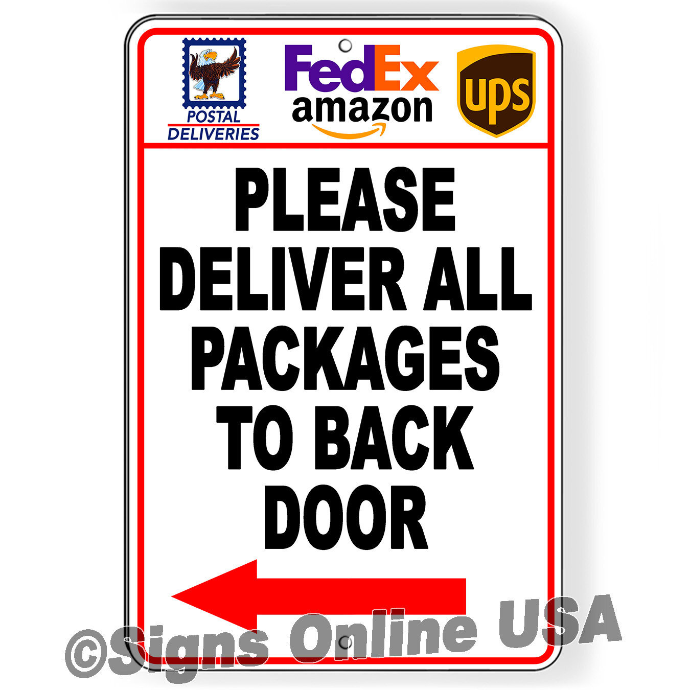 Deliver Packages To Back Door Arrow Left Metal Sign / Magnetic Sign / Decal /