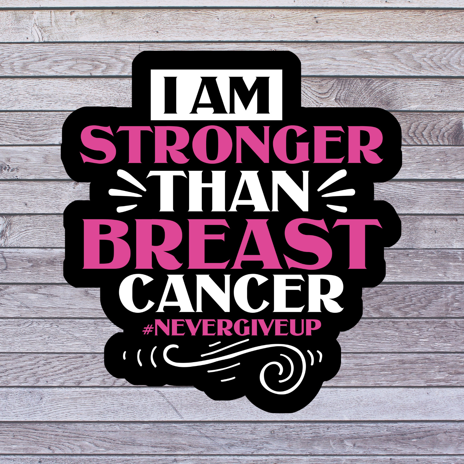 Cancer sticker vinyl decal awareness support Breast cancer i am stronger fight
