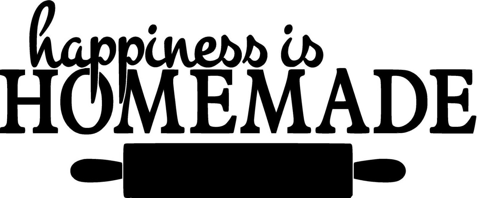 Happiness is Homemade Vinyl Decal Home Décor 10" x 24"
