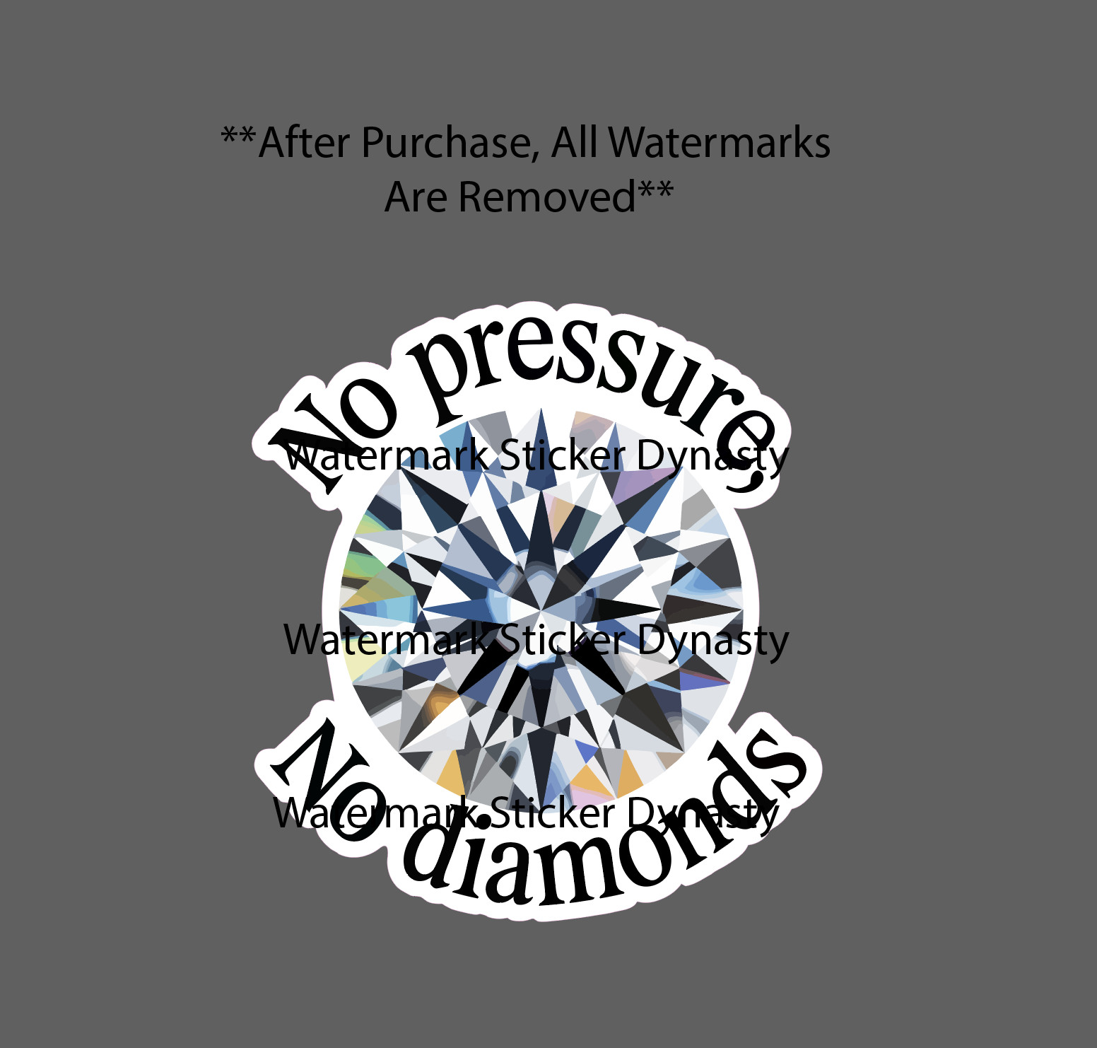 No Pressure No Diamonds Sticker Waterproof Decal Work Business Money Gift NEW