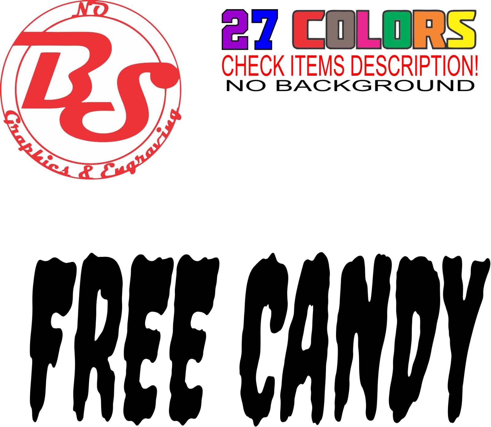 Free Candy Vinyl Decals Offensive Funny Rude Creeper Van Creep Meme JDM Car noBS