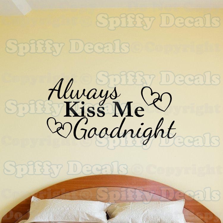 ALWAYS KISS ME GOODNIGHT HEARTS Love Quote Vinyl Wall Decal Decor Sticker Art