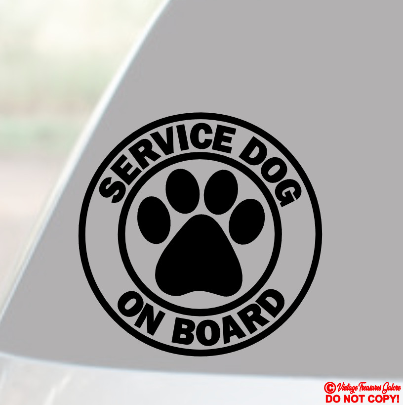 SERVICE DOG ON BOARD Vinyl Decal Sticker Car Rear Window Bumper ANIMAL K-9 ESA