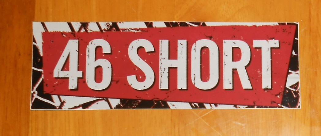 46 Short Bumper Sticker Original Promo 5×1.75 Andy Greene RARE