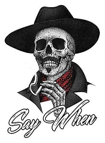 Say When Doc Holiday Sticker Decal Skeleton Skull Tombstone Quote 2 Pack West…
