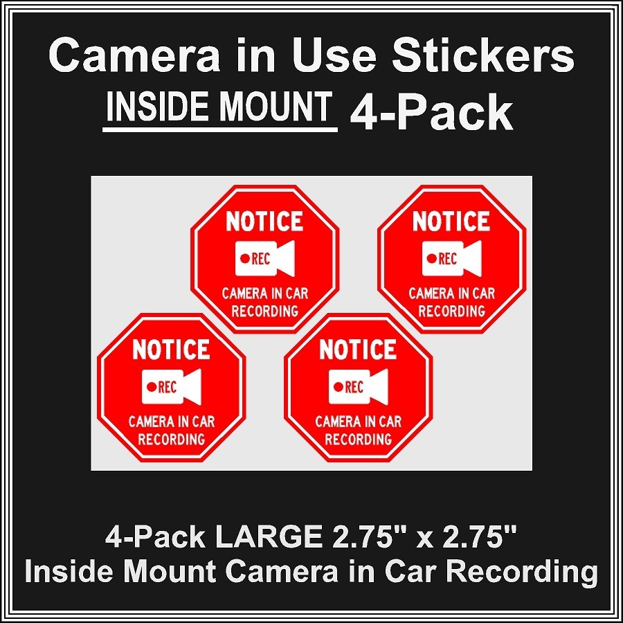 Camera in Car Recording Video 4-Pack INSIDE MOUNT Decals Red Stop Shape 2.75"