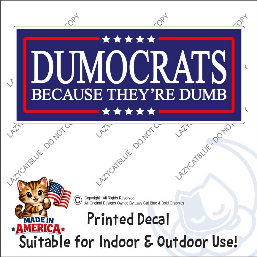 Dumocrats Decal Sticker President Trump Nickname Liberals MAGA Funny Political