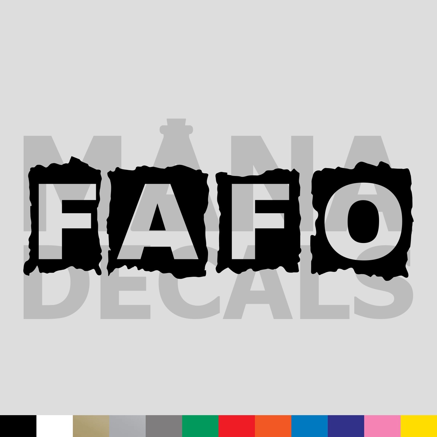 FAFO Blocks Vinyl Die Cut Decal Sticker – 2nd Amendment Gun F Around Find Out