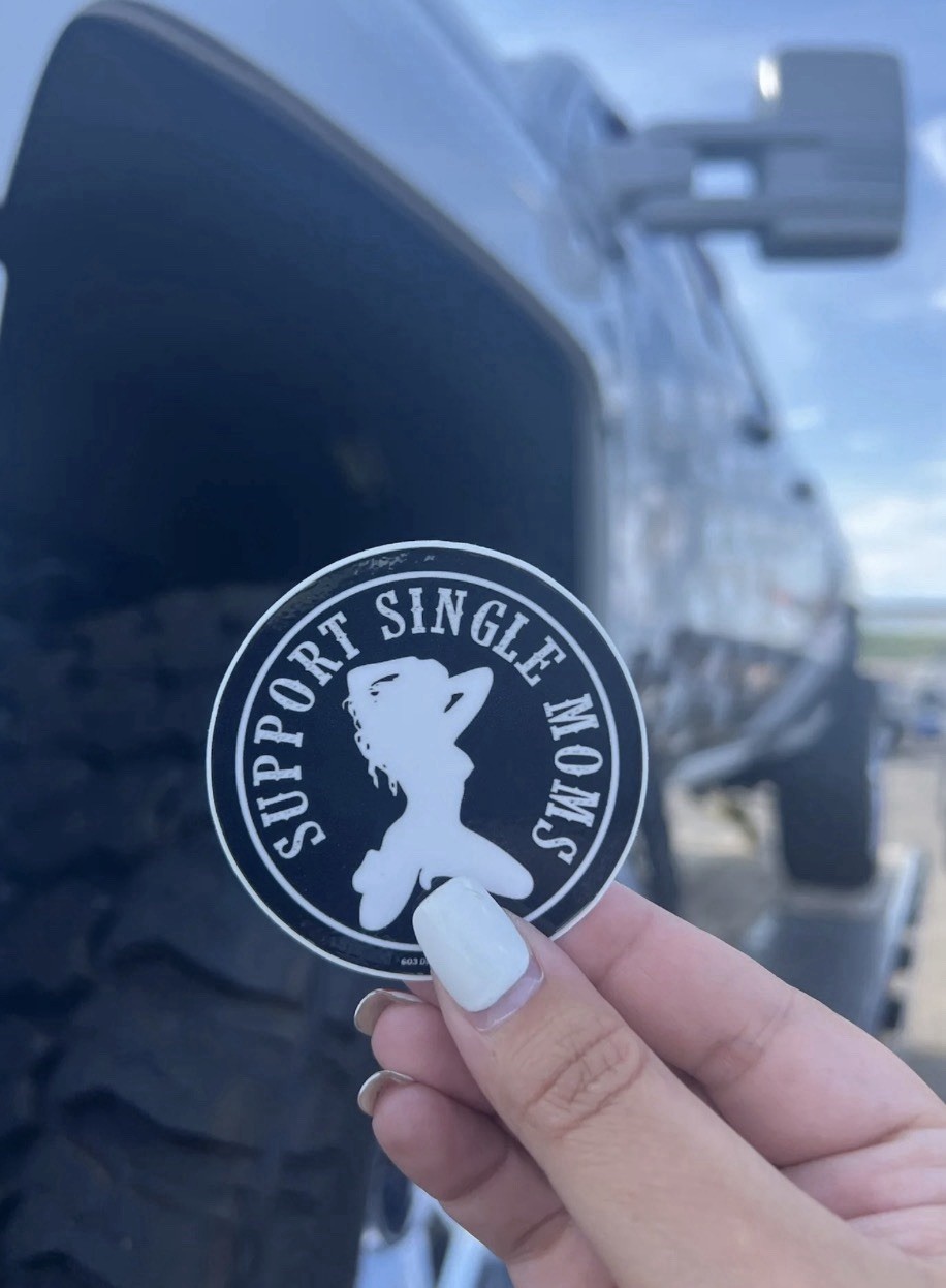 Support single moms sticker For car truck smooth surface 4×4”
