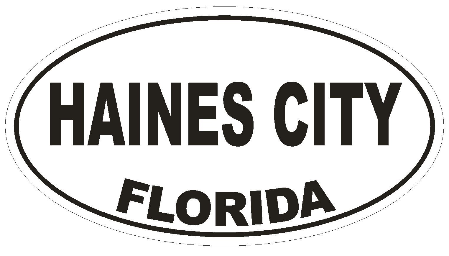Haines City Florida Oval Bumper Sticker or Helmet Sticker D2668 Decal