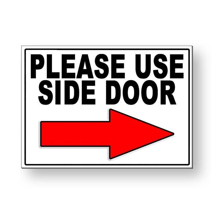 Please Use Side Door Arrow Right Metal Sign/ Magnetic Sign/ Magnetic Sign /