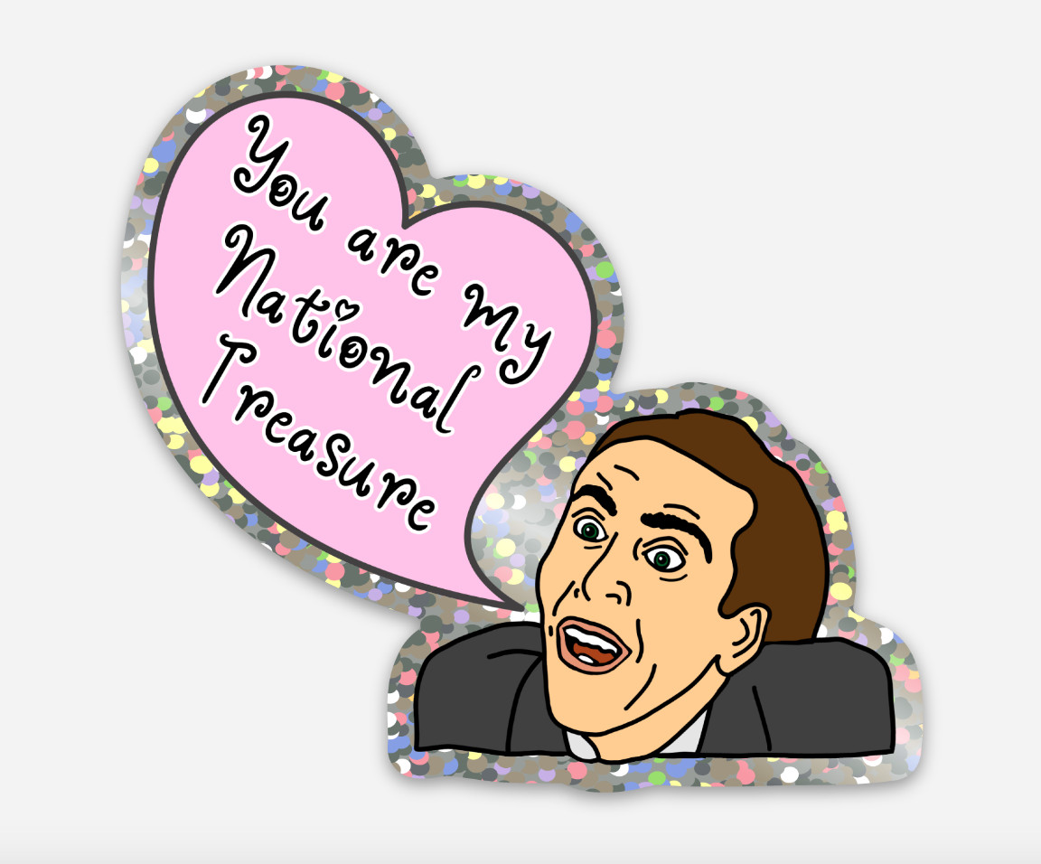 You Are My National Treasure Nic Cage Heart Premium Vinyl Glitter Sticker 3×2.72