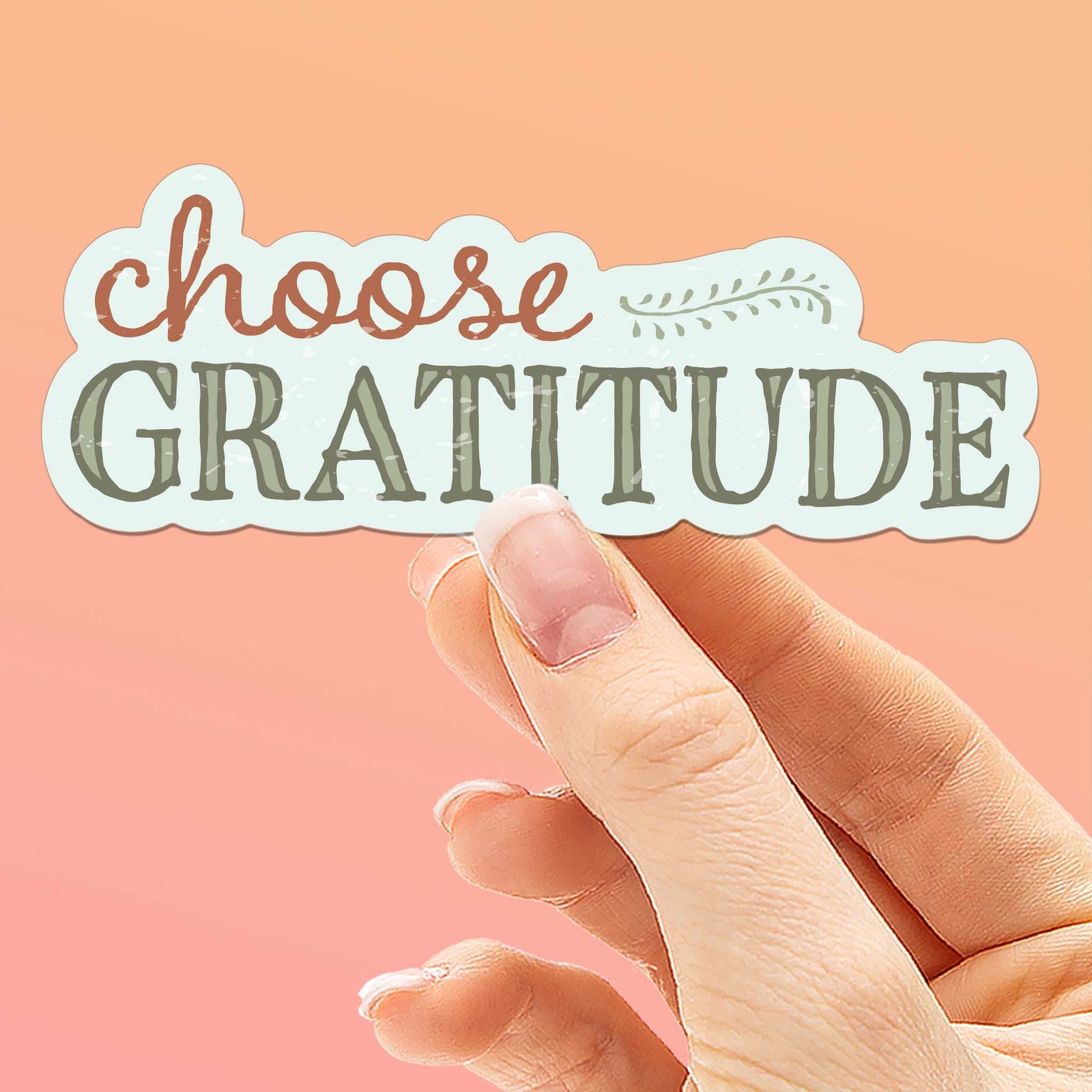 Choose Gratitude Sticker