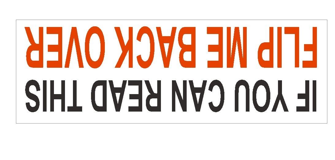 If You Can Read This Flip Me Over Bumper Sticker or Helmet Sticker D430 4 wheel