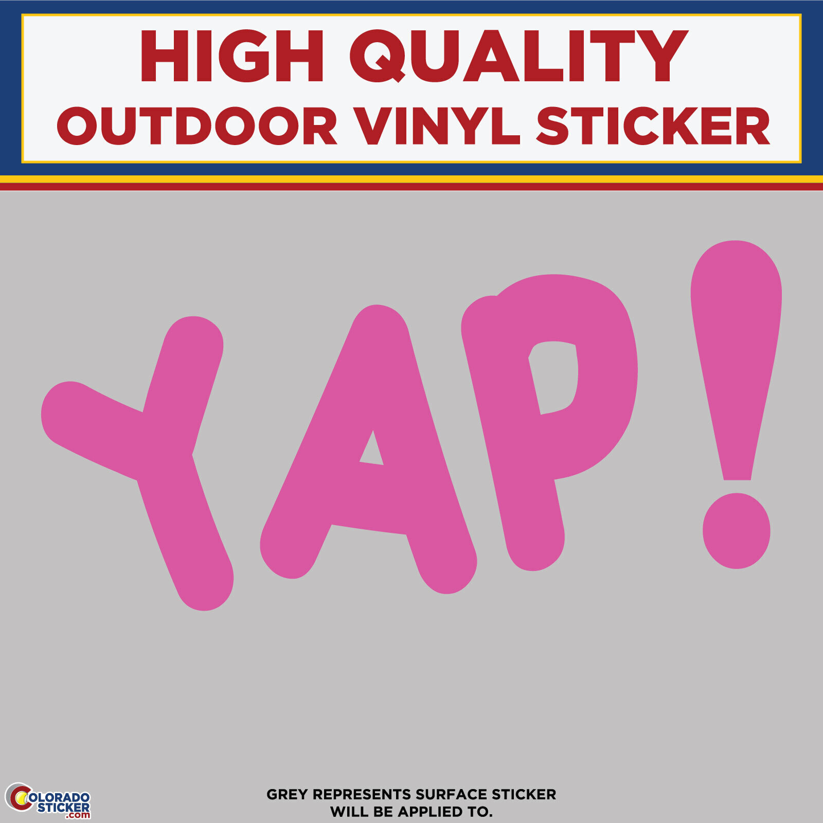 Yap, Die Cut High Quality Vinyl Sticker Decals